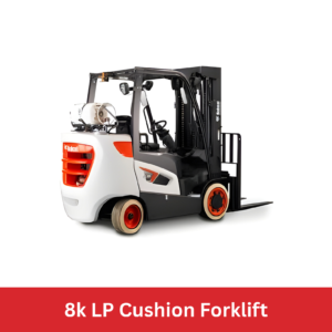 8k LP Cushion Forklift