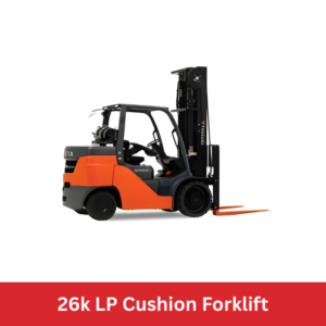 26k LP Cushion Forklift