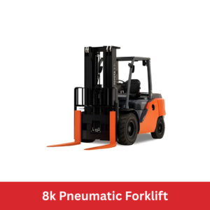 8k Pneumatic Forklift